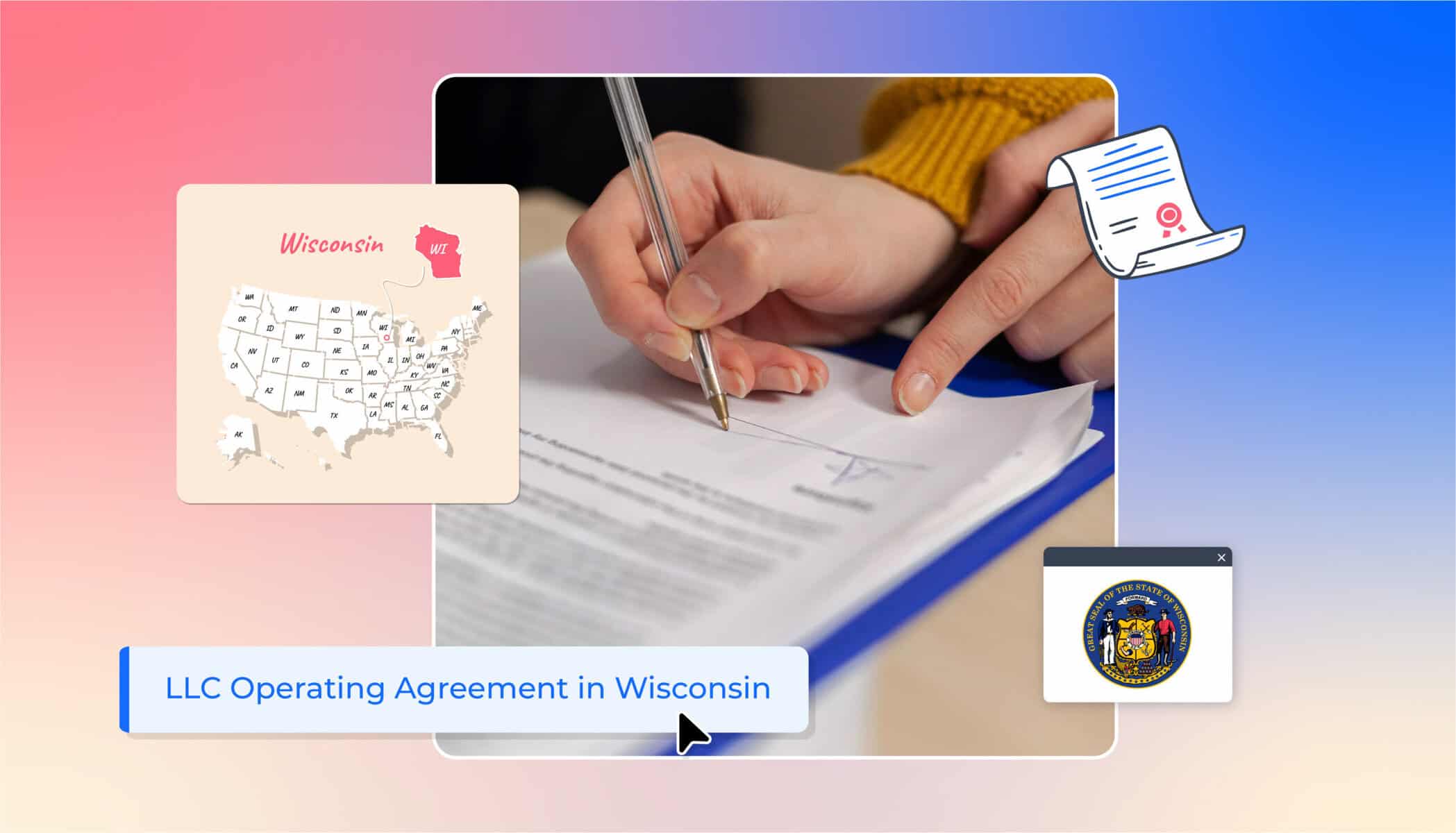 Hand with pen signing LLC operating agreement in Wisconsin states map