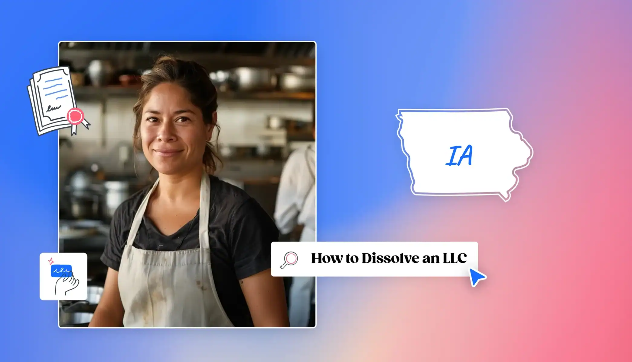 How to dissolve an LLC Iowa map business owner with an apron in her shop