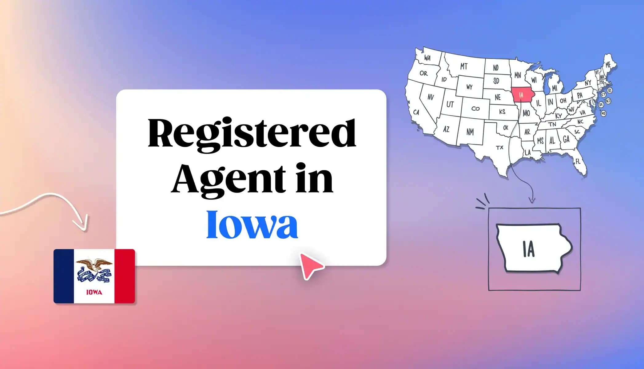 Registered Agent in Iowa states map Iowa map