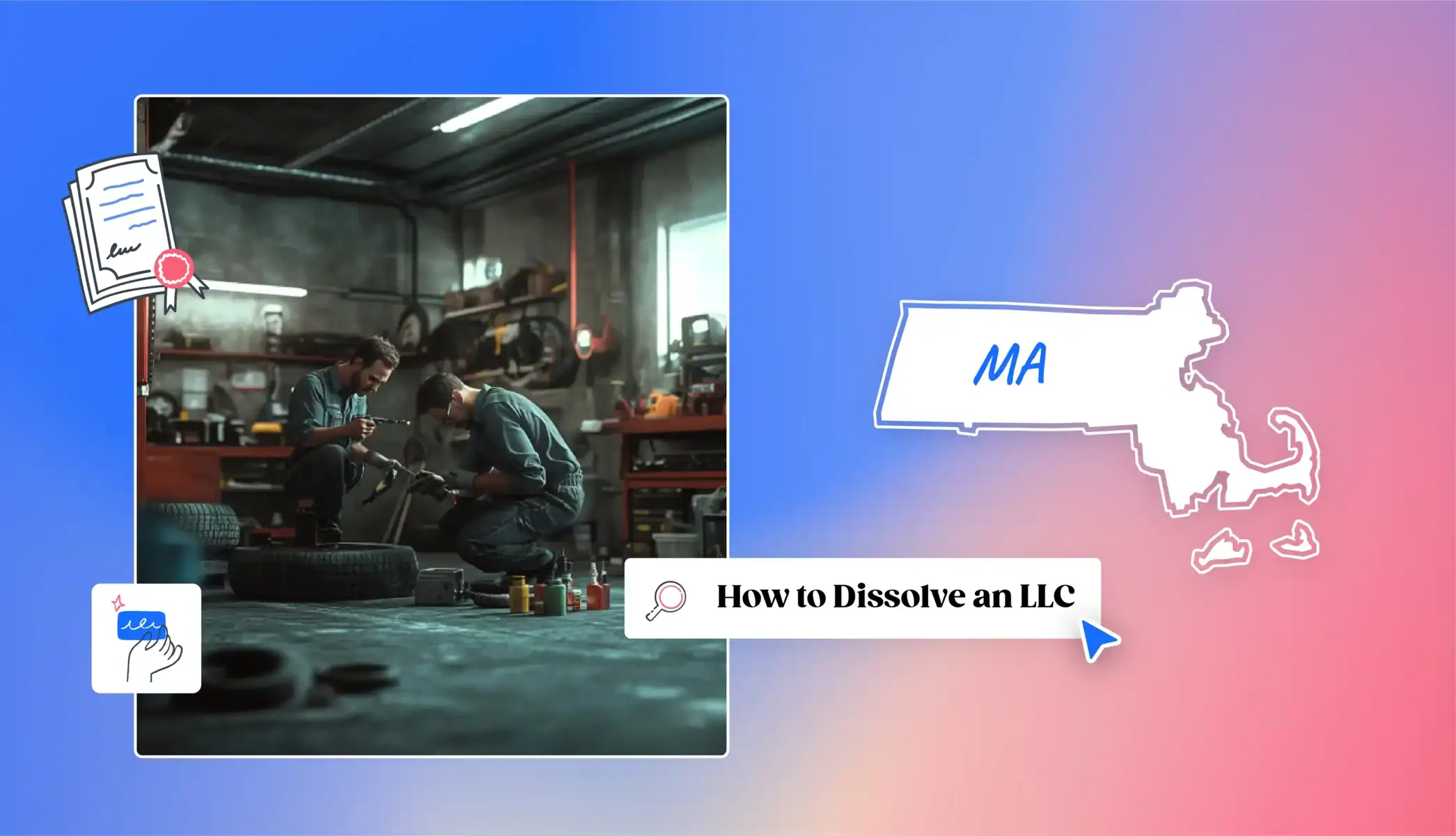 men working in a car shop tires MA map how to dissolve an llc