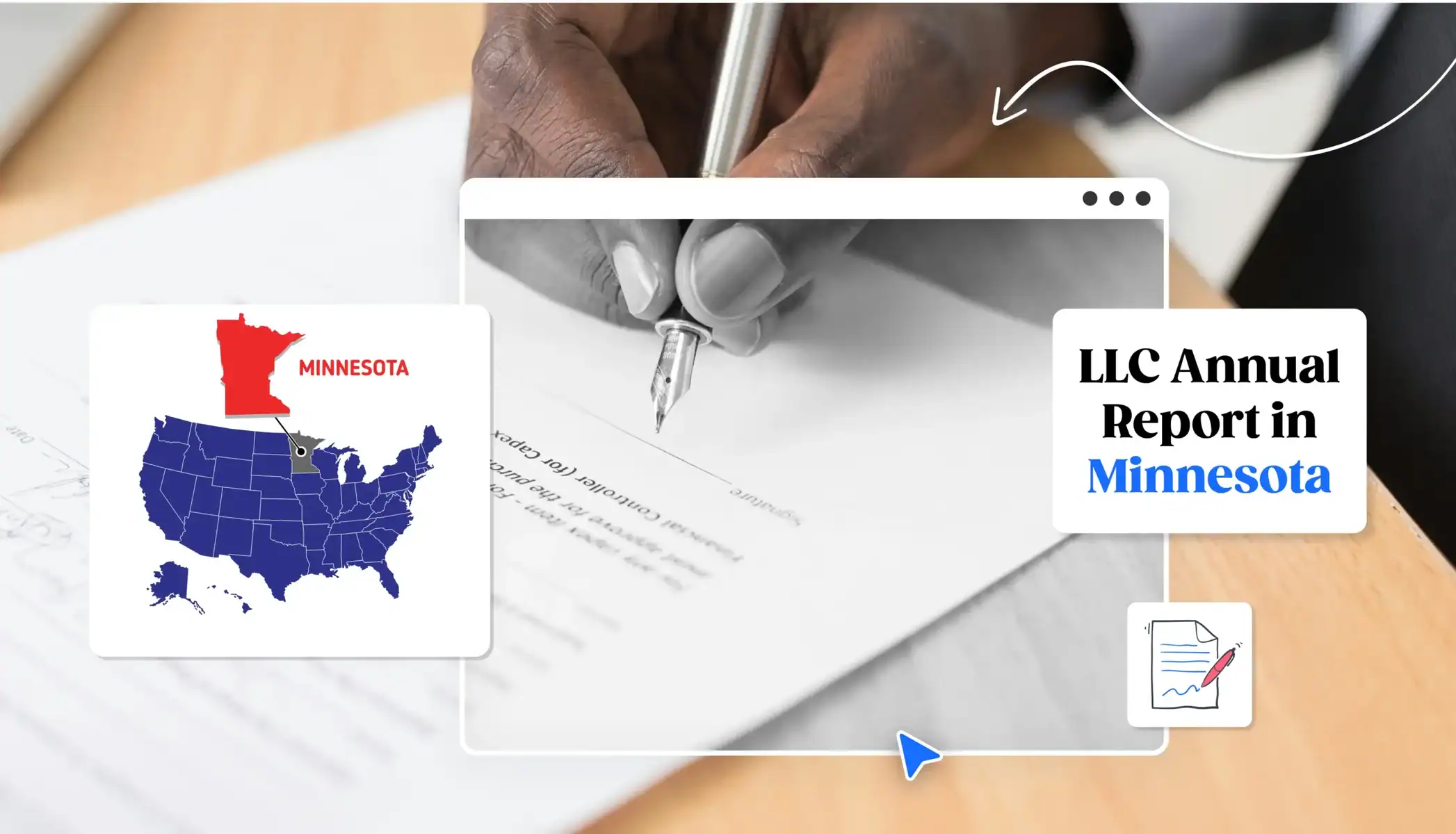 Minnesota LLC annual report hand signing the form states map