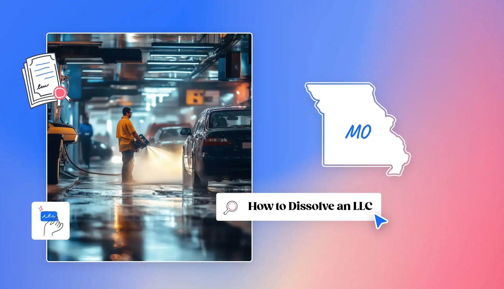 Dissolve Missouri LLC car wash Missouri map
