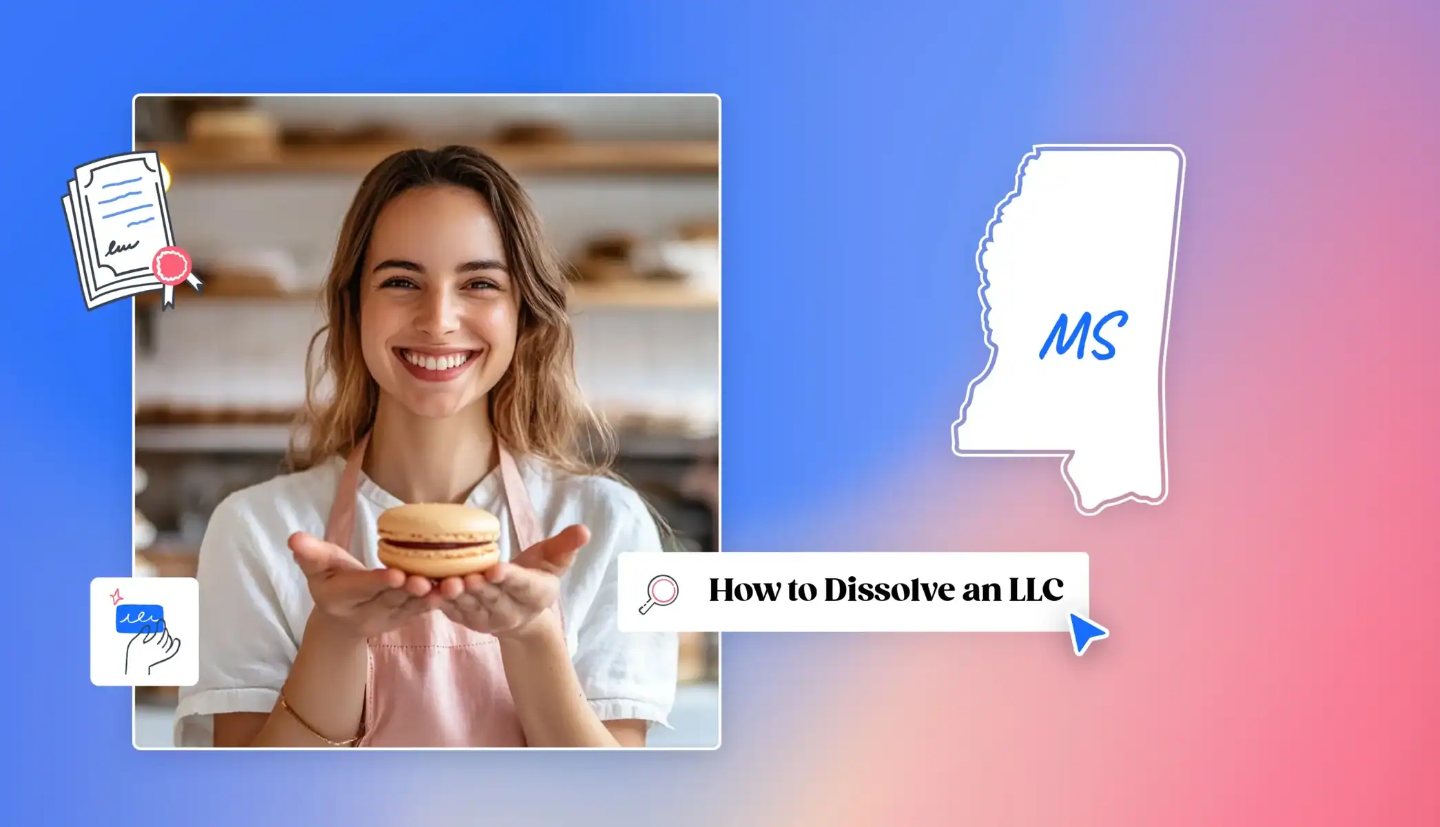 Cafe owner with How to Dissolve Your LLC in Mississippi text and Mississippi state map