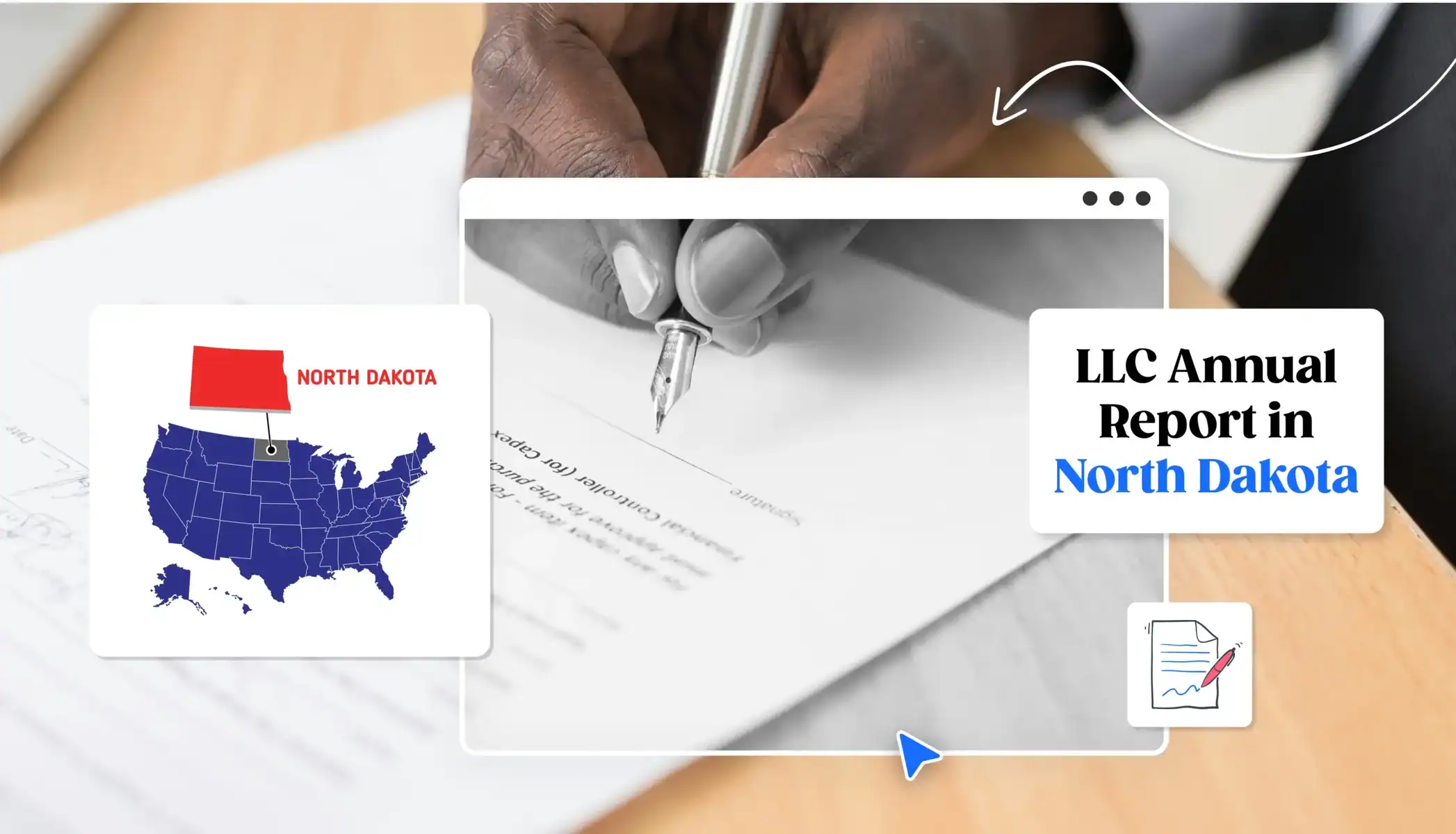 North Dakota LLC annual report hand with pen signing form states map