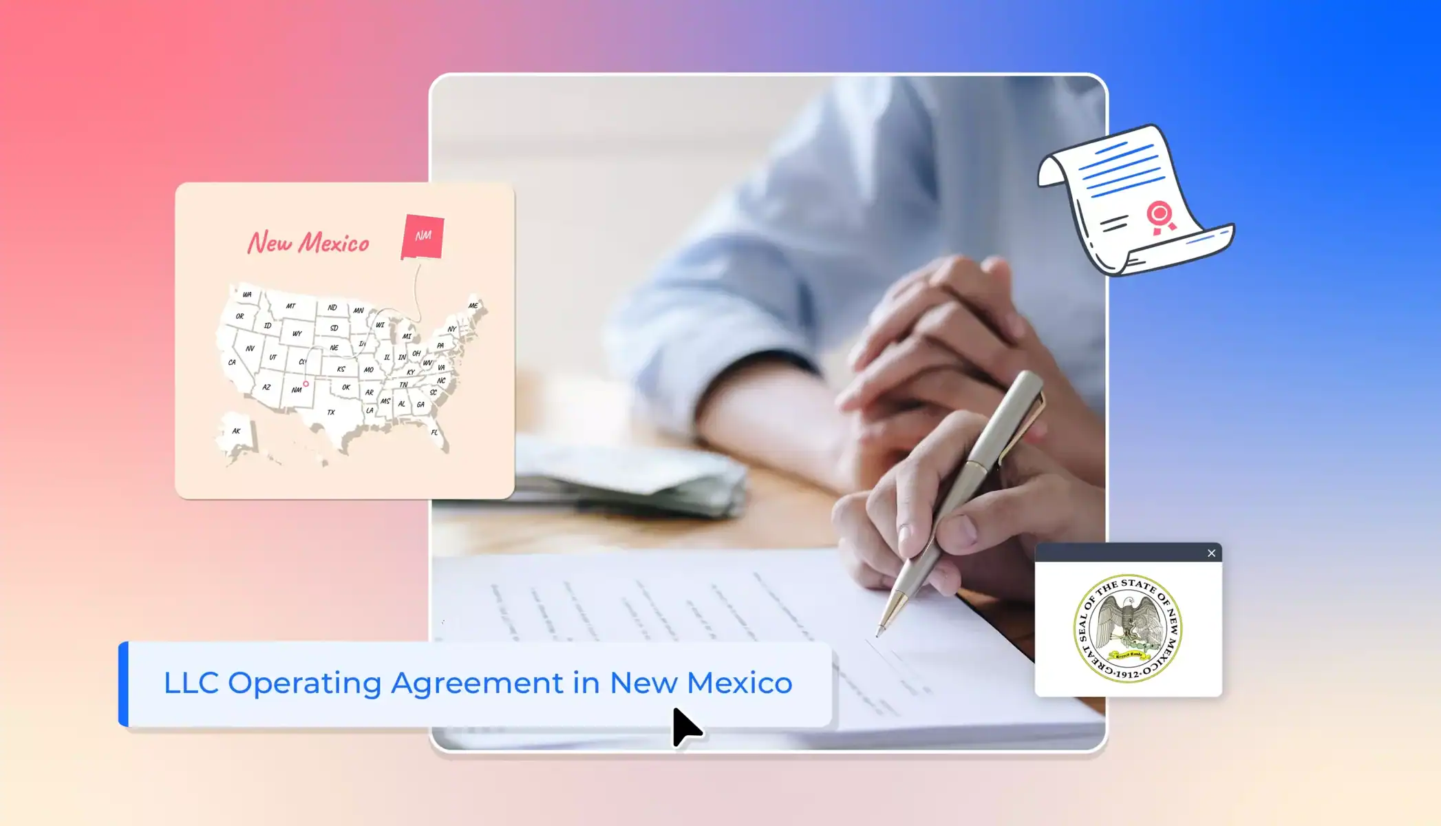 Person signing operating agreement with New Mexico state icons