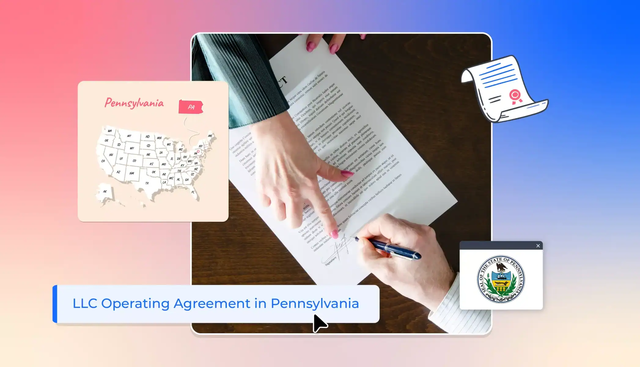 Person signing operating agreement with Pennsylvania state icons