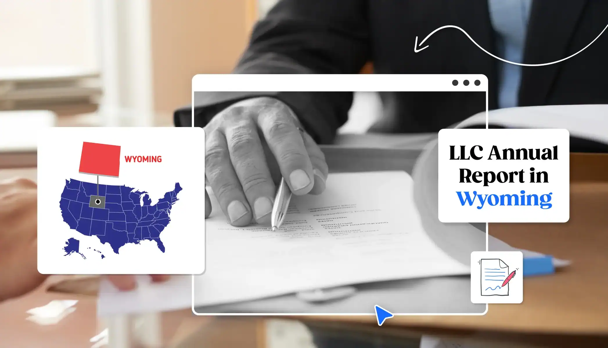 Wyoming LLC annual report hand holding a pen states map