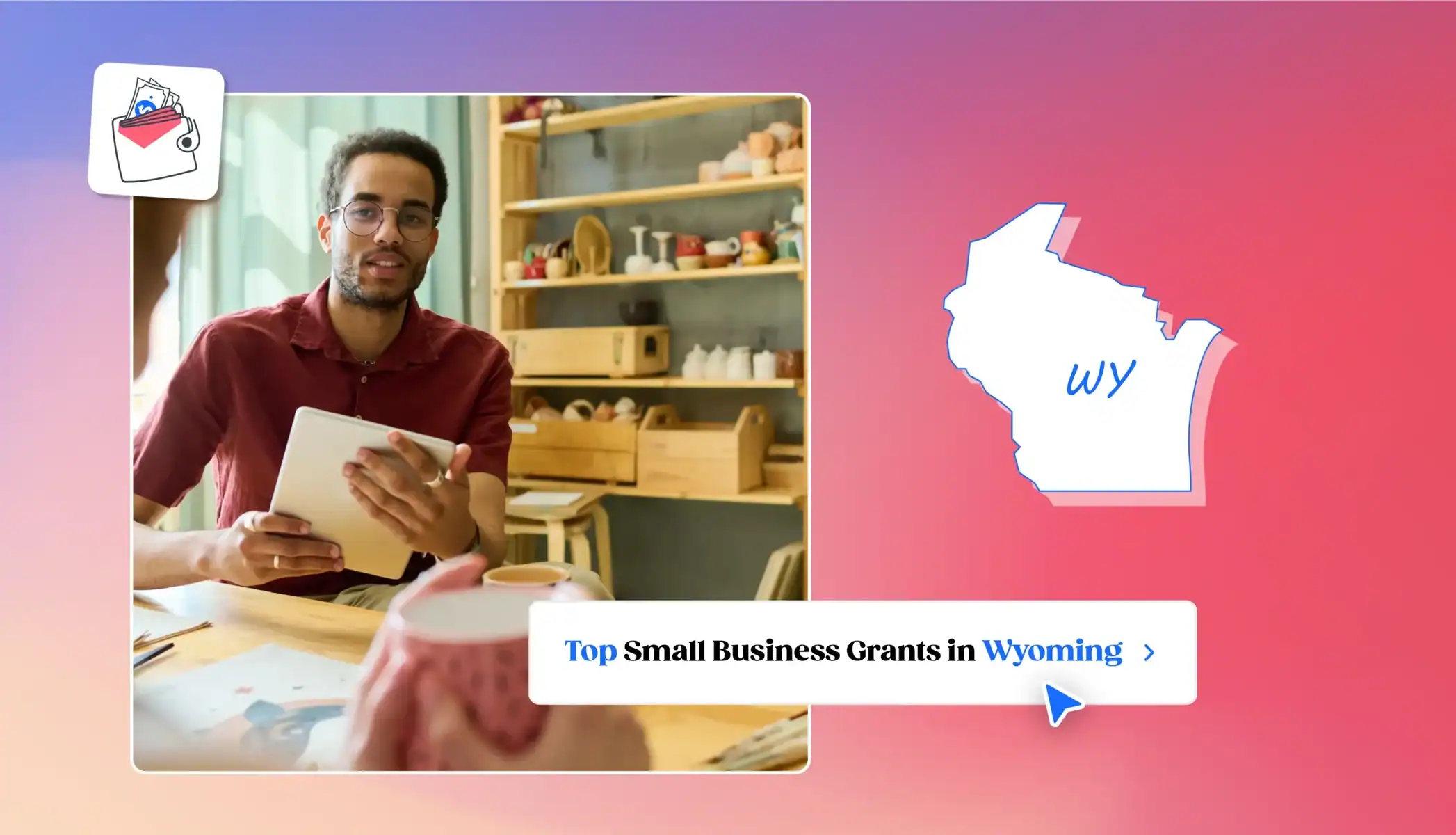 Small business owner applying for grants Wyoming state map